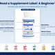 How to Read a Supplement Label: A Beginner's Guide